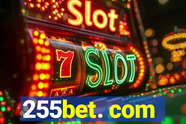 255bet. com